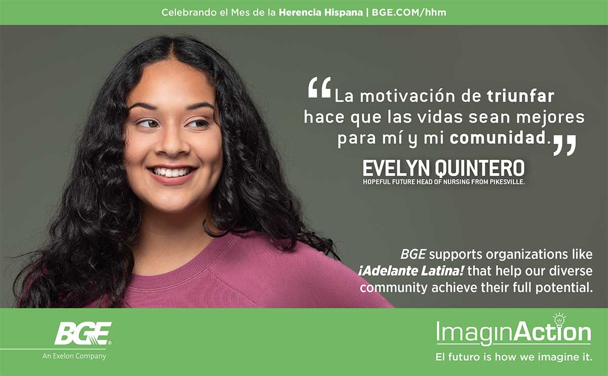 BGE supports organizations like Adelante Latina! that help our diverse community achieve their full potential